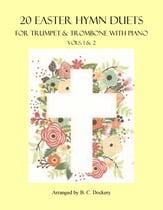 20 Easter Hymn Duets for Trumpet & Trombone with Piano: Vols. 1-2 P.O.D. cover